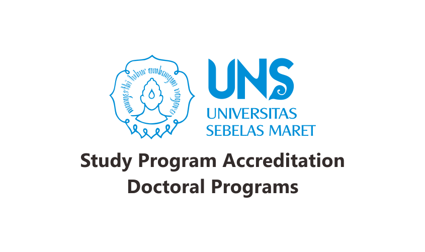 Akreditasi Program Studi di Program Doktor UNS