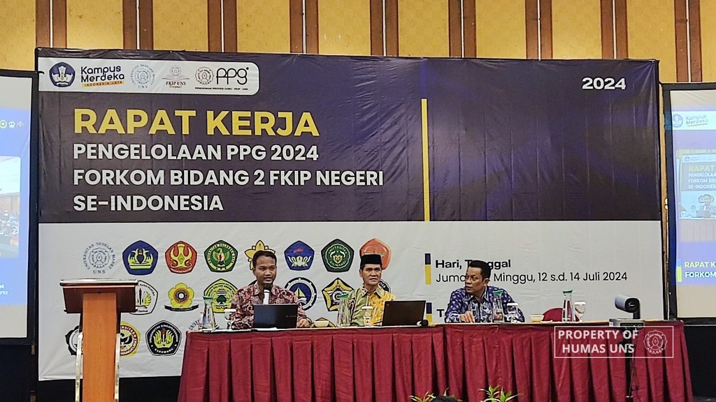 UNS Hosts Management Work Meeting of PPG 2024 for Forkom Field 2 of State FKIPs Across Indonesia