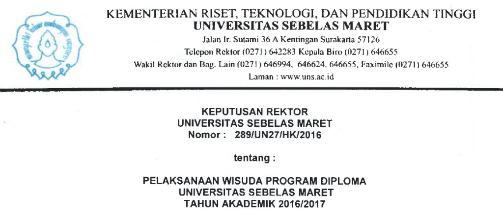 Keputusan Rektor tentang Pelaksanaan Wisuda Program Diploma UNS