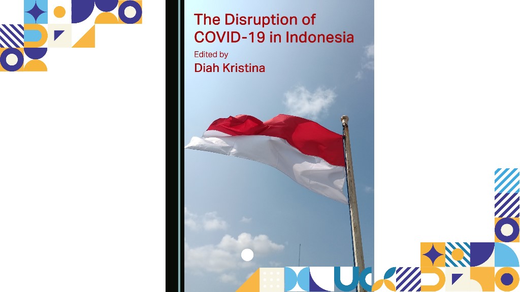 DP UNS Merilis Buku ‘The Disruption of Covid-19 in Indonesia’, Diterbitkan oleh Cambridge Scholars Publishing