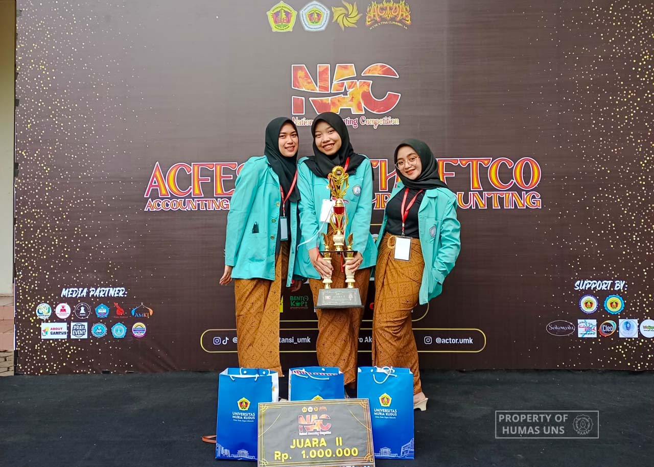 Mahasiswa Akuntansi FEB UNS Raih Juara Dua National Accounting Competition