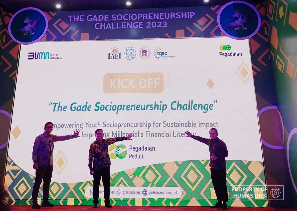 UNS Selenggarakan The Gade Sociopreneurship Challenge 2023