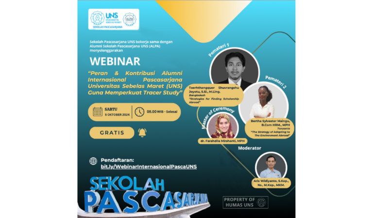 Peran & Kontribusi Alumni Internasional Pascasarjana Universitas Sebelas Maret (UNS) Guna Memperkuat Tracer Study